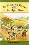 The Open Road by Kenneth Grahame - Laura Driscoll