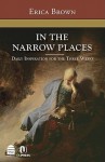 In the Narrow Places: Daily Inspiration for the Three Weeks - Erica Brown