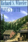 Flint's Truth - Richard S. Wheeler