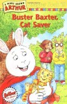 Buster Baxter, Cat Saver - Marc Brown, Stephen Krensky, Joe Fallon