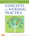 Concepts for Nursing Practice (with Pageburst Digital Book Access on VST) - Jean Foret Giddens