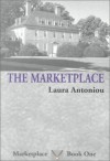 The Marketplace - Laura Antoniou