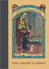 The Austere Academy: Or, Kidnapping! - Brett Helquist, Lemony Snicket