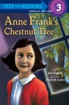 Anne Frank's Chestnut Tree (Step into Reading) - Jane Kohuth, Elizabeth Sayles