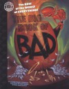 The Big Book of Bad: The Best of the Worst of Everything (Factoid Books) - Jonathan Vankin, Andrew Heifer