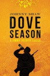 dove season - Johnny Shaw
