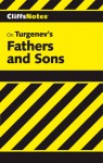 Cliffsnotes on Turgenev's Fathers and Sons - Denis M. Calandra