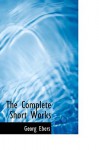 The Complete Short Works - Georg Ebers