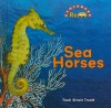 Sea Horses - Trudi Trueit, Nanci R. Vargus