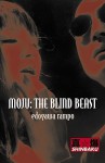 Moju: The Blind Beast - Rampo Edogawa, Jack Hunter, Anthony Whyte