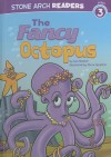 The Fancy Octopus - Cari Meister, Steve Harpster