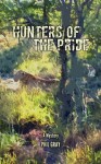 Hunters of the Pride - Phil Gray