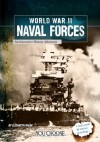 World War II Naval Forces: An Interactive History Adventure (You Choose: World War II) - Elizabeth Raum