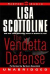 The Vendetta Defense (Audio) - Lisa Scottoline, Barbara Rosenblat