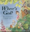Where's God? - Karen King, Jane Cope