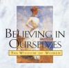 Believing In Ourselves - Andrews McMeel Publishing