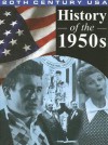 History Of The 1950's - Rennay Craats