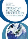 Operative Surgical Procedures: DVD and Handbook - Mo S. Baguneid, James Hill, M. G. Walker