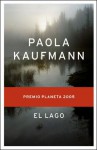 El Lago - Paola Kaufmann