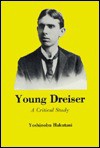 Young Dreiser: A Critical Study - Yoshinobu Hakutani