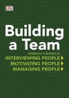 Building a Team: The Practical Guide to Mastering Management - DeeDee Doke, Michael Bourne, Phillip L. Hunsaker