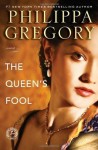 The Queen's Fool: A Novel (Boleyn) - Philippa Gregory
