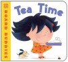 Tea Time (Board Buddies) - Karen Rostoker-Gruber, Viviana Garofoli