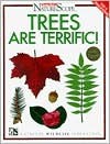 Trees Are Terrific! - Sandra Stotsky, National Wildlife Federation