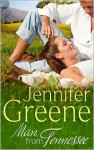 Man From Tennessee - Jennifer Greene, Jeanne Grant