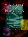 Making A Nation: The United States And Its People, Volume I - Jeanne Boydston, Nick Cullather, Jan Lewis
