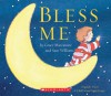 Bless Me: A Child's Good Night Prayer - Grace Maccarone, Sam Williams