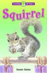 Squirrel - Susan Gates