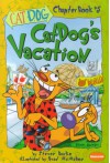 Catdog's Vacation - Steven Banks