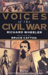 Voices of the Civil War - Richard Wheeler, Bruce Catton