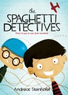 The Spaghetti Detectives - Andreas Steinhöfel