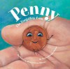 Penny: The Forgotten Coin - Denise Brennan-Nelson