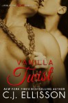 Vanilla Twist - C.J. Ellisson, Tina Winograd