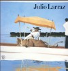 Julio Larraz - Edward Lucie-Smith