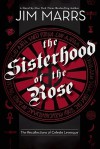 The Sisterhood of the Rose - Jim Marrs