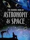 The Usborne Book of Astronomy & Space - Lisa Miles, Alastair Smith, Judy Tatchell, Peter Bull, Gary Bines