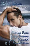 Tidal Wave - Sierra Rose, Lexy Timms, C.J. Pinard, K.L. Middleton
