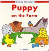 Puppy on the Farm: Brimax Interactive - Brimax, Jenny Tulip