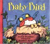 Baby Bird - Joyce Dunbar, Russell Ayto
