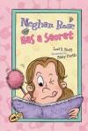 Meghan Rose Has a Secret - Lori Z. Scott