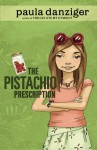 The Pistachio Prescription - Paula Danziger