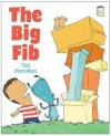 The Big Fib - Tim Hamilton