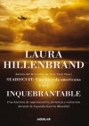 Inquebrantable (Spanish Edition) - Laura Hillenbrand