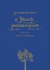 O trzech pierścieniach - Jarosław Mikołajewski, Giovanni Boccaccio, Joanna Rusinek
