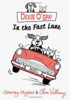 Digby O'Day in the Fast Lane - Shirley Hughes, Clara Vulliamy