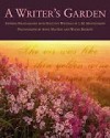 A Writer's Garden: Inspired Photographs with Selected Writings by L. M. Montgomery - Wayne Barrett, Anne MacKay, Sandy Wagner, L.M. Montgomery